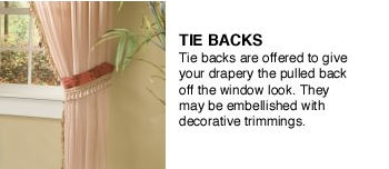 Tie Backs